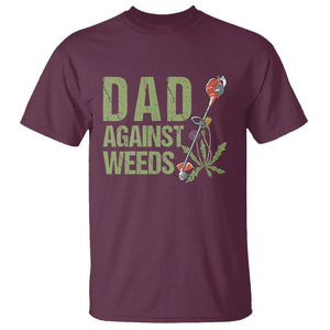 Dad Against Weeds T Shirt Funny Gardening Lawn Mowing Fathers TS02 Maroon Print Your Wear