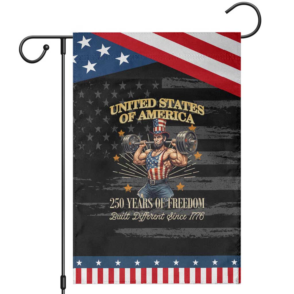USA 250 Years of Freedom Muscular Uncle Sam Weightlifter Patriotic Garden Flag Built Different Since 1776 Funny Buff Graphic TS02 Distressed Black Blue Print Your Wear