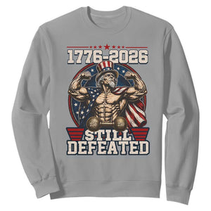 Still Undefeated 1776 to 2026 Muscular Uncle Sam Sweatshirt Buff Bodybuilder American Flag 250th Anniversary Semiquincentennial TS02 Sport Gray Print Your Wear