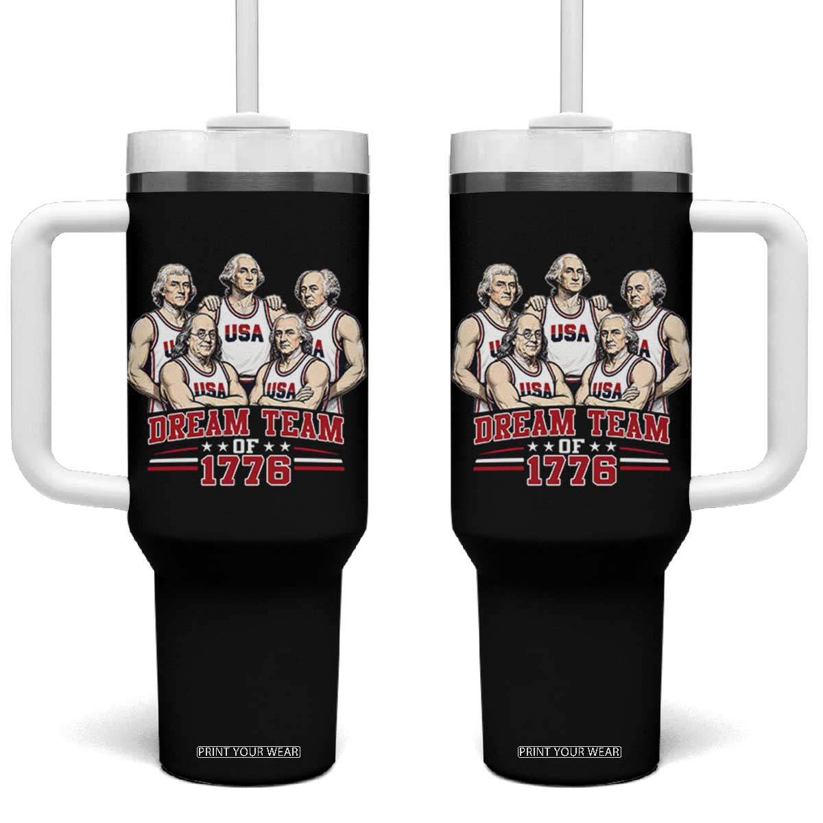 Dream Team of 1776 Funny Founding Fathers Basketball Players Tumbler With Handle Patriotic Sports Team Parody 4th of July 250th Anniversary TS02 One Size: 40 oz Black Print Your Wear