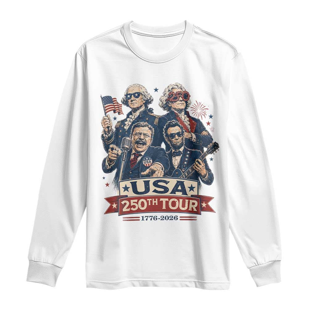 USA 250th Tour 2026 Founding Fathers Rock Concert Long Sleeve Shirt Funny Mount Rushmore Rock Stars Semiquincentennial TS02 White Print Your Wear