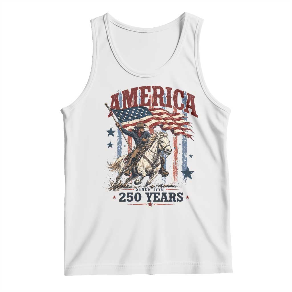 250 Years Since 1776 Cowboy on Horseback Tank Top Vintage Patriotic Western Style American Flag Semiquincentennial TS02 White Print Your Wear