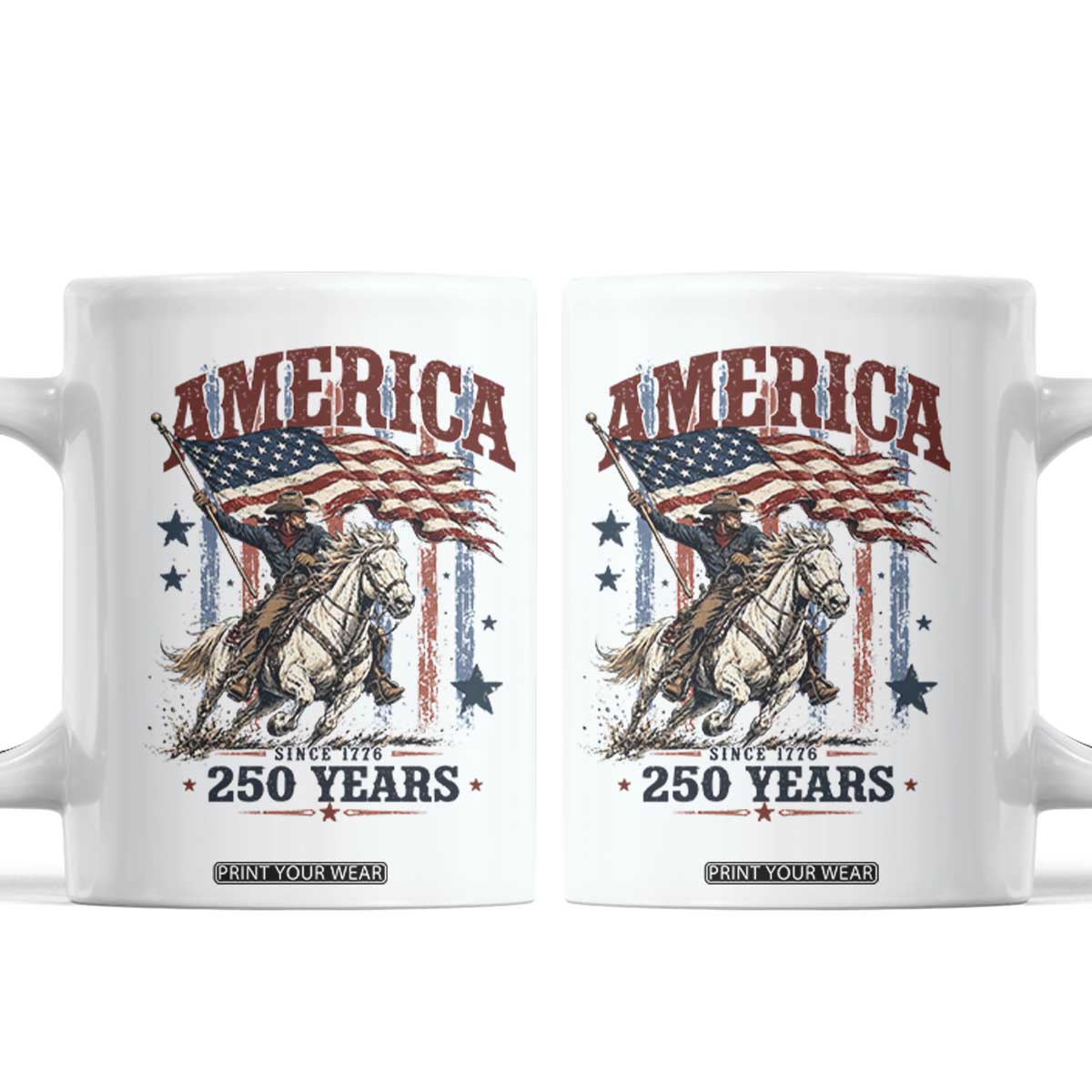 250 Years Since 1776 Cowboy on Horseback Coffee Mug Vintage Patriotic Western Style American Flag Semiquincentennial TS02 White Print Your Wear