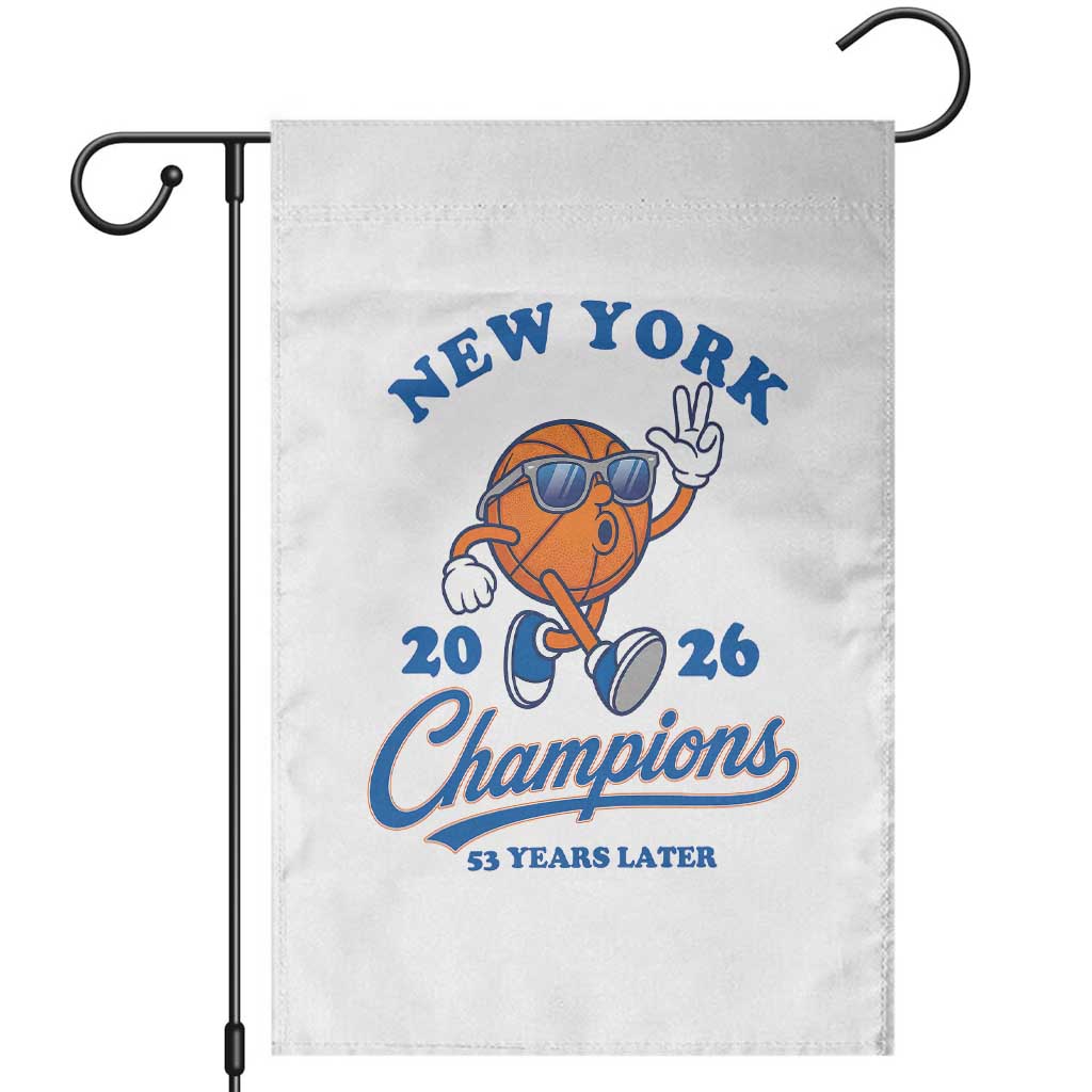Funny New York 2026 Hoops Fan Graphic Garden Flag Vintage 26 Champions Pride 53 Years Later TS02 White Print Your Wear