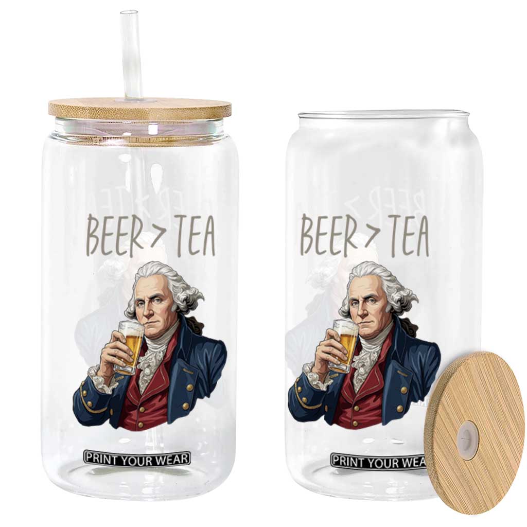Beer Greater Than Tea Funny Founding Fathers Glass Can American History Drinking Boston Tea Party Sarcasm TS02 Print Your Wear
