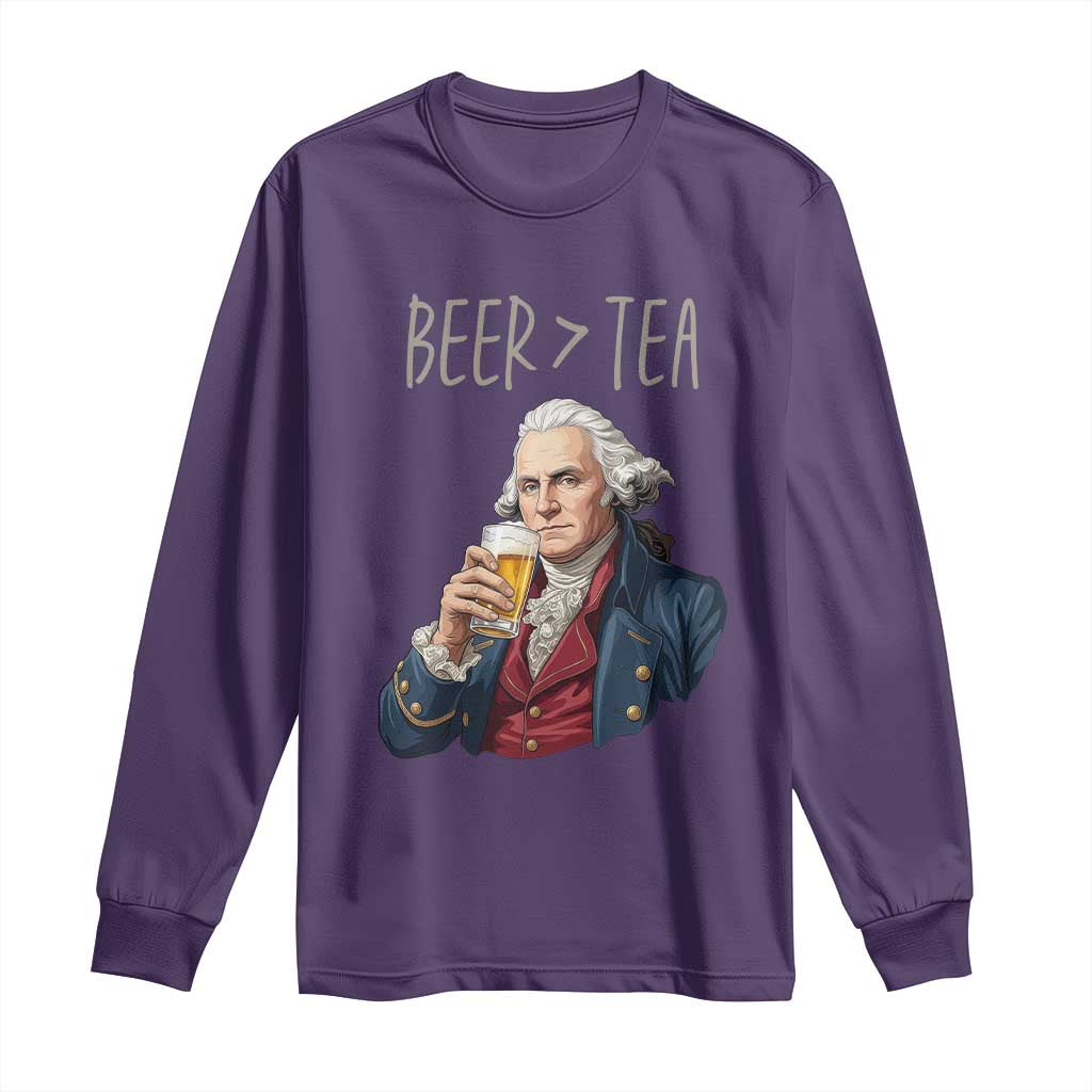 Beer Greater Than Tea Funny Founding Fathers Long Sleeve Shirt American History Drinking Boston Tea Party Sarcasm TS02 Purple Print Your Wear