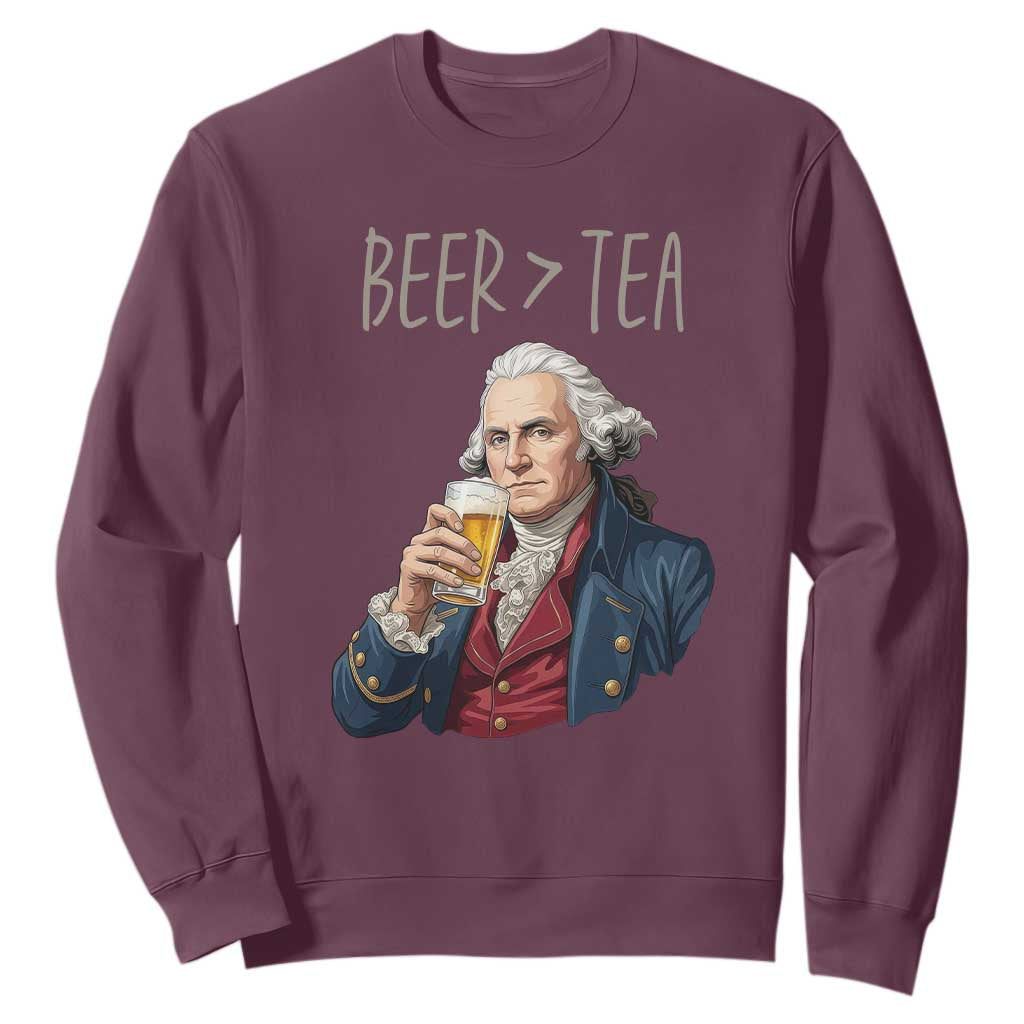 Beer Greater Than Tea Funny Founding Fathers Sweatshirt American History Drinking Boston Tea Party Sarcasm TS02 Maroon Print Your Wear