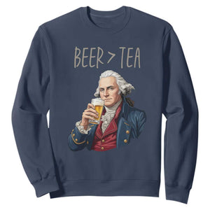 Beer Greater Than Tea Funny Founding Fathers Sweatshirt American History Drinking Boston Tea Party Sarcasm TS02 Navy Print Your Wear