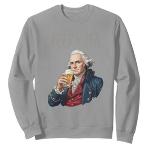 Beer Greater Than Tea Funny Founding Fathers Sweatshirt American History Drinking Boston Tea Party Sarcasm TS02 Sport Gray Print Your Wear