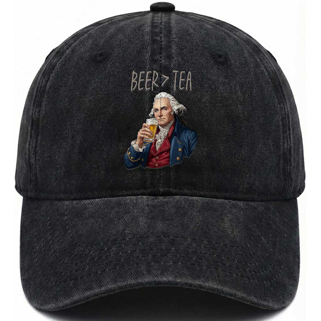 Beer Greater Than Tea Funny Founding Fathers Washed Cotton Baseball Cap American History Drinking Boston Tea Party Sarcasm TS02 Print Your Wear