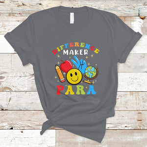 Difference Maker Para Teacher Paraprofessional Paraeducator T Shirt TS02 Charcoal Printyourwear