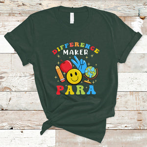 Difference Maker Para Teacher Paraprofessional Paraeducator T Shirt TS02 Dark Forest Green Printyourwear