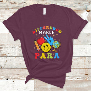 Difference Maker Para Teacher Paraprofessional Paraeducator T Shirt TS02 Maroon Printyourwear