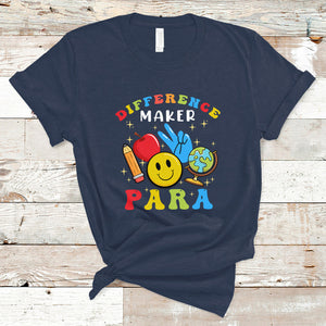 Difference Maker Para Teacher Paraprofessional Paraeducator T Shirt TS02 Navy Printyourwear