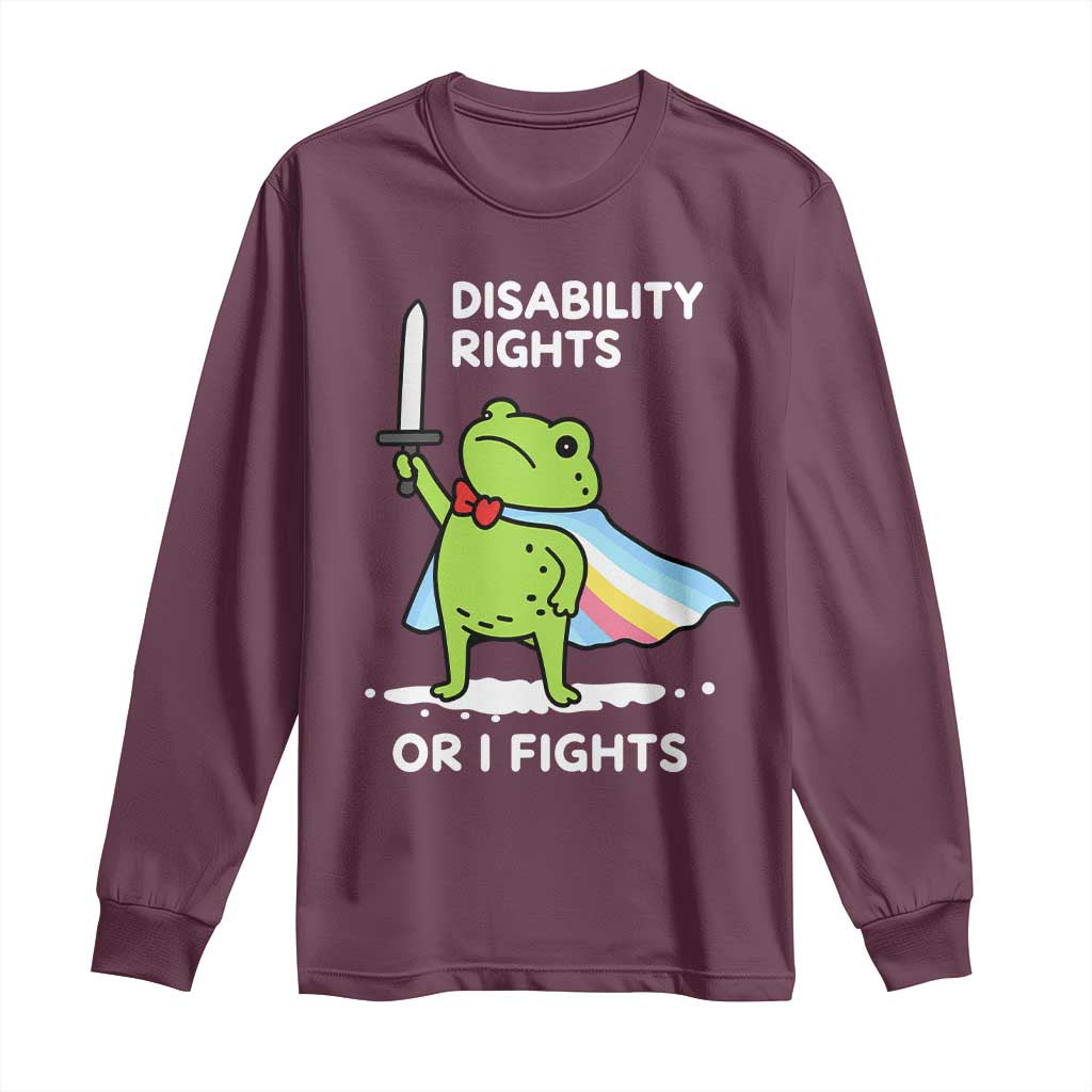 Funny Frog Disability Pride Flag Warrior Long Sleeve Shirt Disability Rights Or I Fights TS02 Maroon Print Your Wear