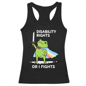 Funny Frog Disability Pride Flag Warrior Racerback Tank Top Disability Rights Or I Fights TS02 Black Print Your Wear