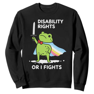 Funny Frog Disability Pride Flag Warrior Sweatshirt Disability Rights Or I Fights TS02 Black Print Your Wear