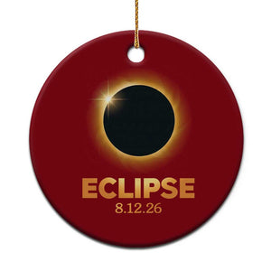 2026 Total Solar Eclipse Ceramic Ornament August 12 Totality Astronomy Souvenir TS02 1pc Red Print Your Wear