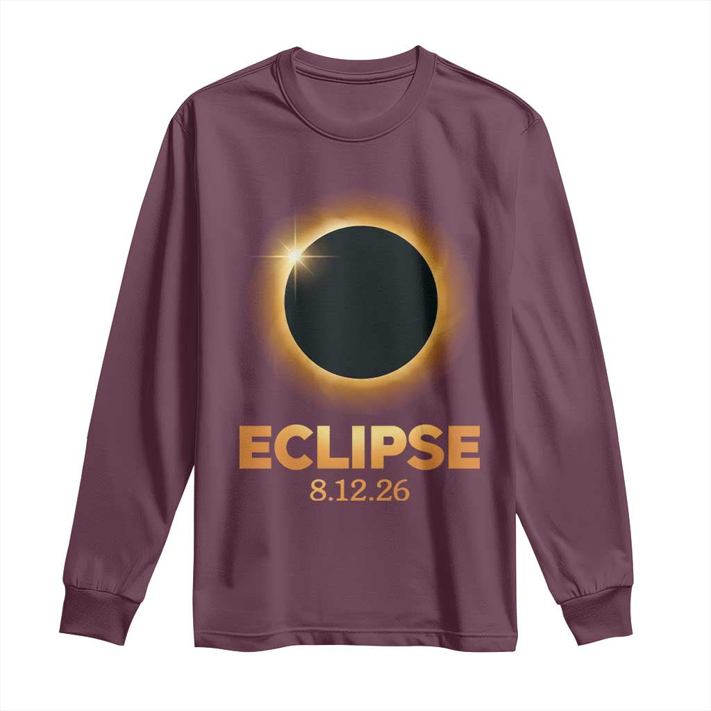 2026 Total Solar Eclipse Long Sleeve Shirt August 12 Totality Astronomy Souvenir TS02 Maroon Print Your Wear