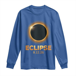 2026 Total Solar Eclipse Long Sleeve Shirt August 12 Totality Astronomy Souvenir TS02 Royal Blue Print Your Wear