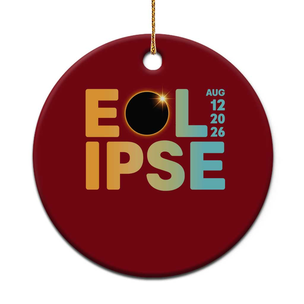 2026 Total Solar Eclipse Retro Typography Ceramic Ornament August 12 Totality Astronomy Gift TS02 1pc Red Print Your Wear
