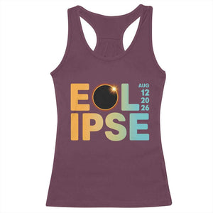2026 Total Solar Eclipse Retro Typography Racerback Tank Top August 12 Totality Astronomy Gift TS02 Maroon Print Your Wear