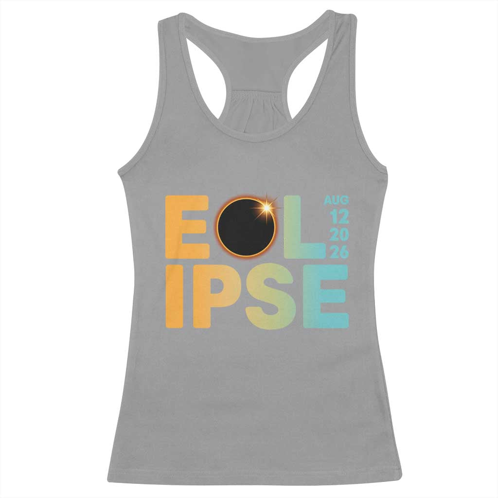 2026 Total Solar Eclipse Retro Typography Racerback Tank Top August 12 Totality Astronomy Gift TS02 Sport Gray Print Your Wear