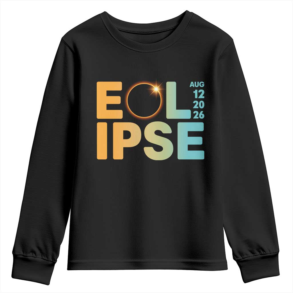2026 Total Solar Eclipse Retro Typography Youth Sweatshirt August 12 Totality Astronomy Gift TS02 Black Print Your Wear