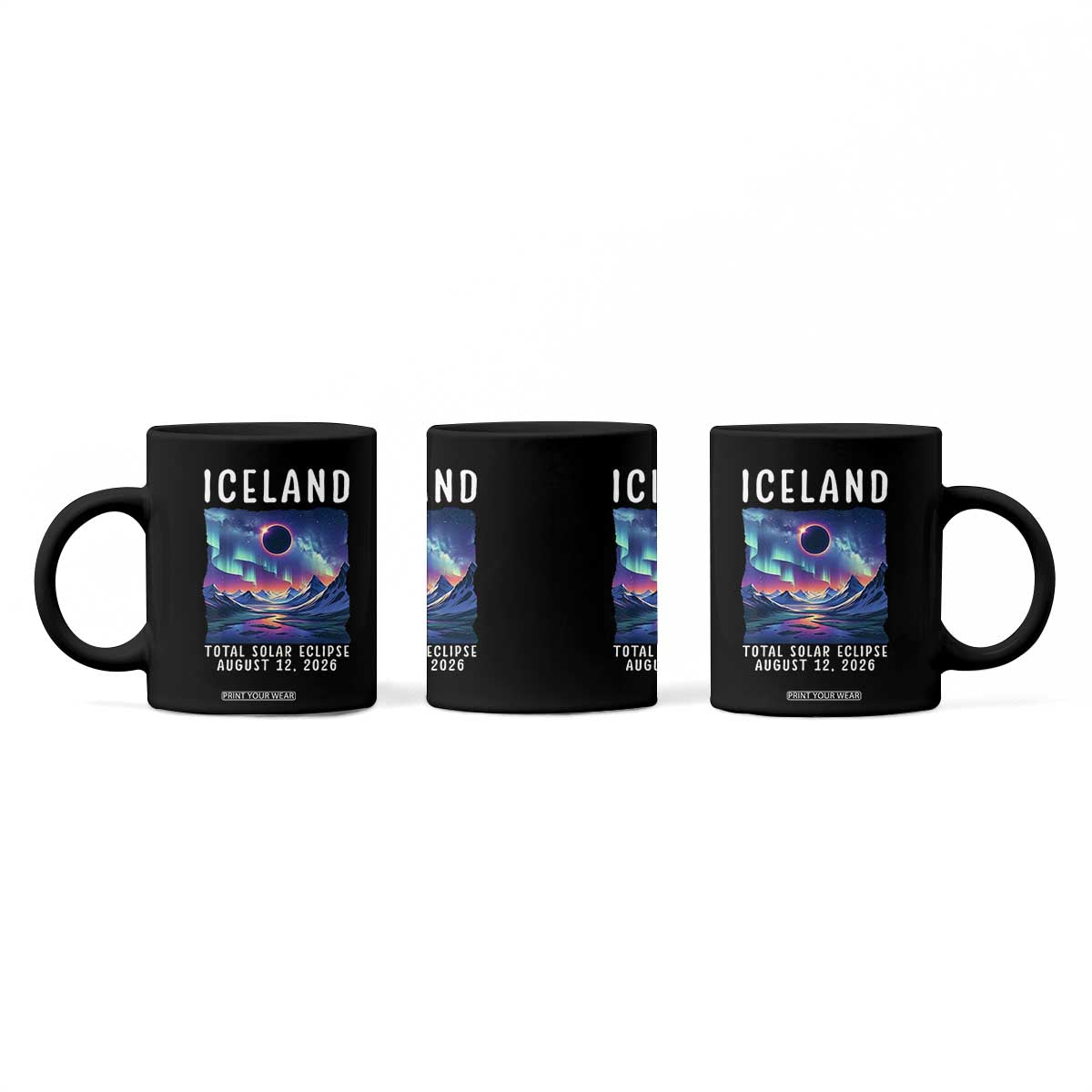 Iceland Total Solar Eclipse 2026 Aurora Coffee Mug Totality Northern Lights Astronomy Travel Gift TS02 Print Your Wear