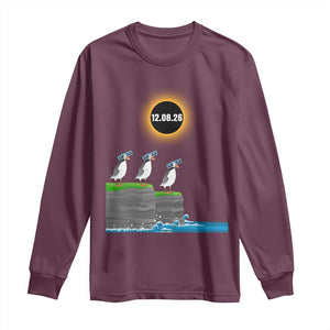 Cute Cartoon Puffins 2026 Total Solar Eclipse Long Sleeve Shirt August 12 Totality Funny Astronomy Gift TS02 Maroon Print Your Wear