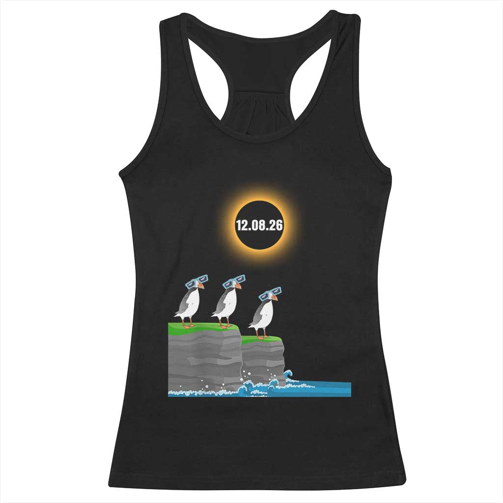Cute Cartoon Puffins 2026 Total Solar Eclipse Racerback Tank Top August 12 Totality Funny Astronomy Gift TS02 Black Print Your Wear