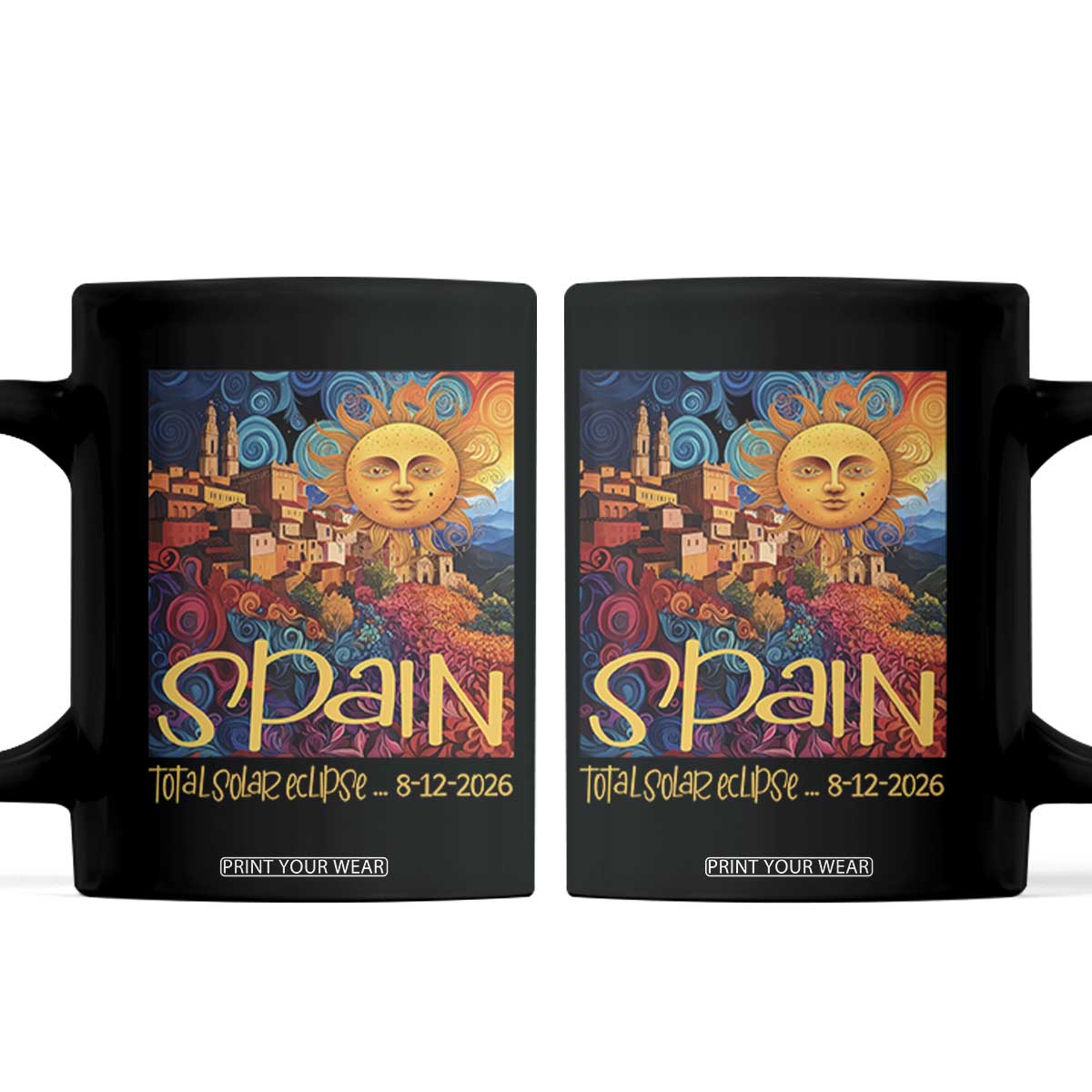 Spain 2026 Total Solar Eclipse Sun Face Graphic Coffee Mug Espana Totality Travel Memorabilia Astronomy Geek Gift TS02 Black Print Your Wear
