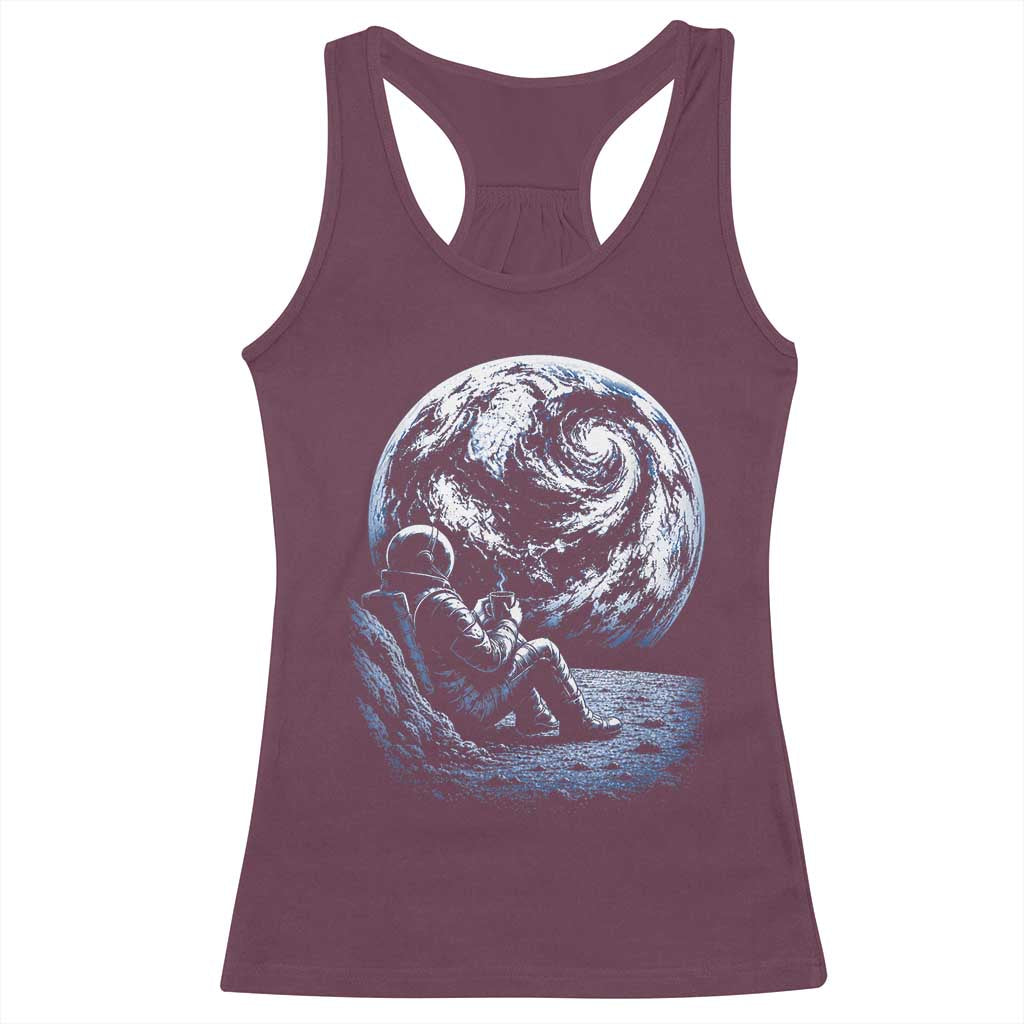 Astronaut Drinking Coffee On The Moon Graphic Racerback Tank Top Vintage Sci Fi Earth Horizon Space Explorer TS02 Maroon Print Your Wear