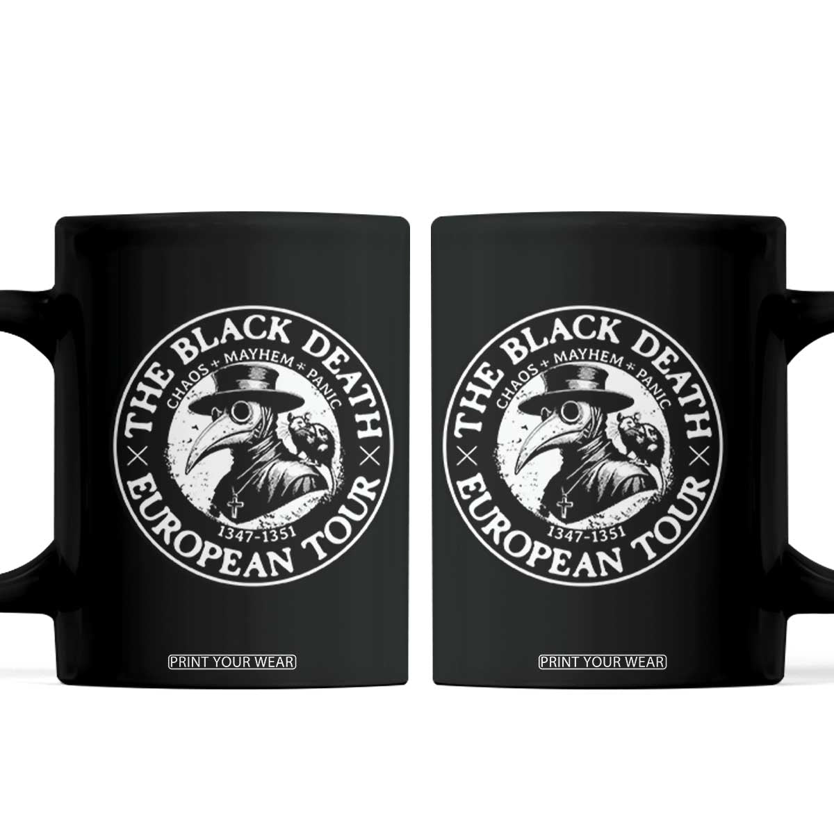 The Black Death European Tour 1347 Coffee Mug Funny Plague Doctor History Humor TS02 Black Print Your Wear