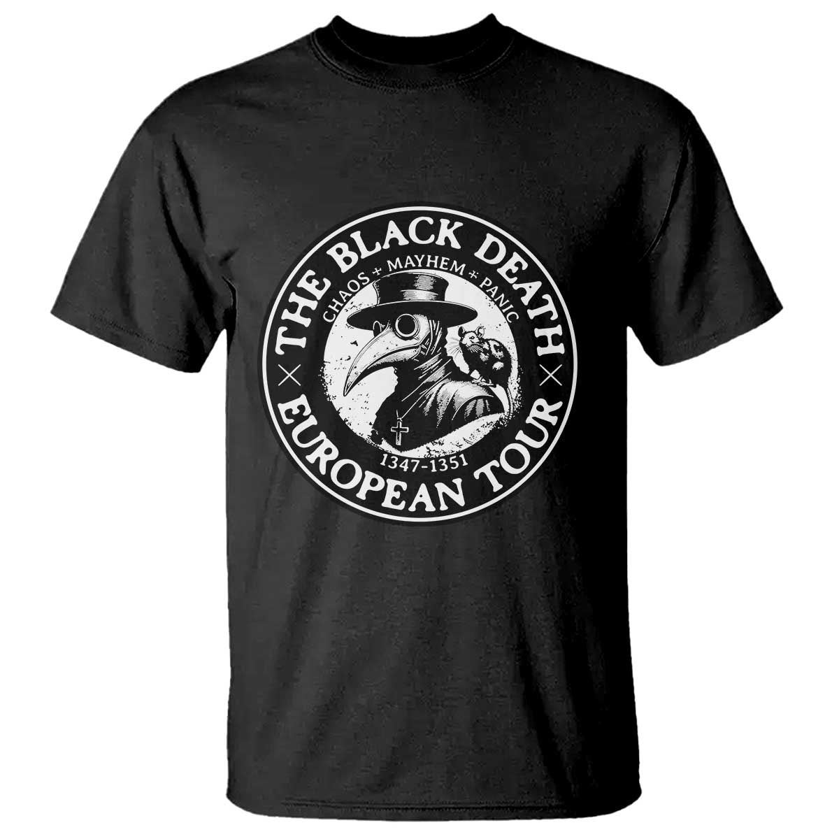 The Black Death European Tour 1347 T Shirt Funny Plague Doctor History Humor TS02 Black Print Your Wear