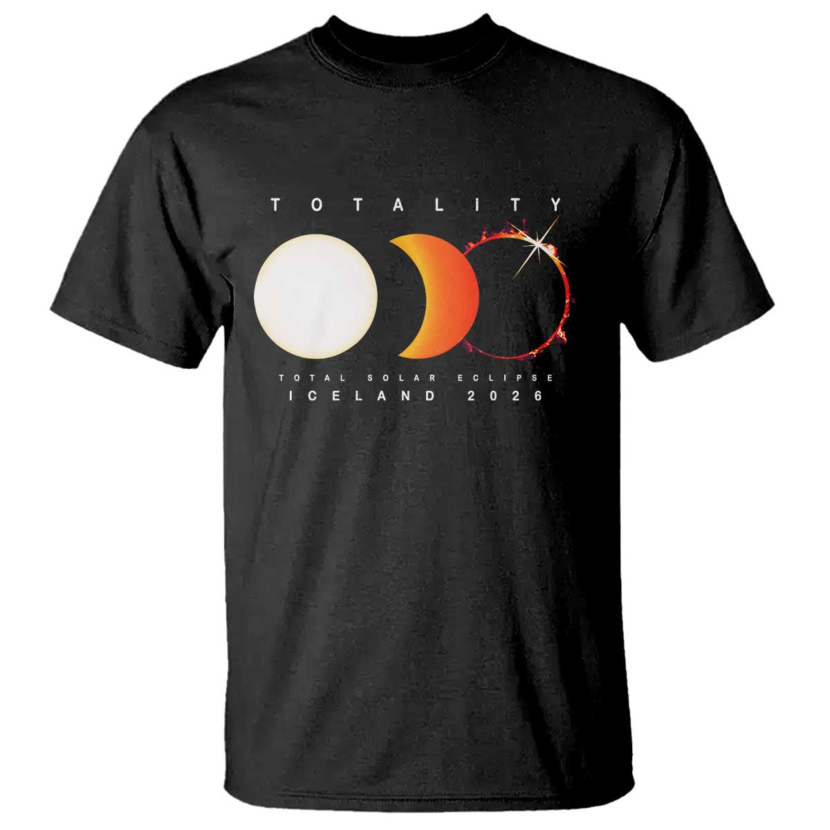 Iceland Total Solar Eclipse 2026 Totality T Shirt Travel Souvenir Astronomy Geek Gift TS02 Black Print Your Wear