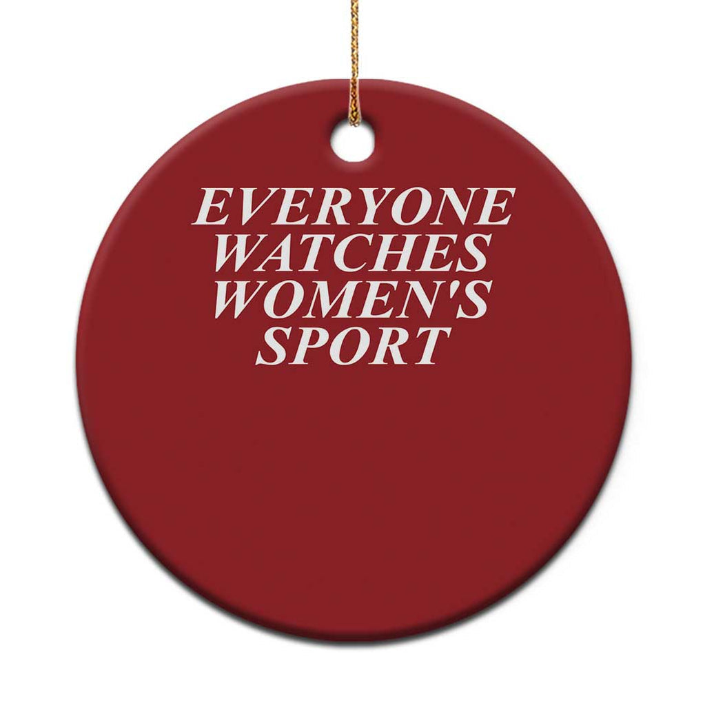 Everyone Watches Womens Sport Christmas Ornament TS02 Print Your Wear