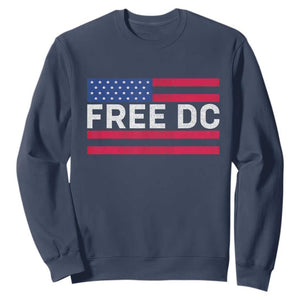 Free DC Patriotic Sweatshirt Defend Washington D.C. Statehood American Flag TS02 Navy Print Your Wear