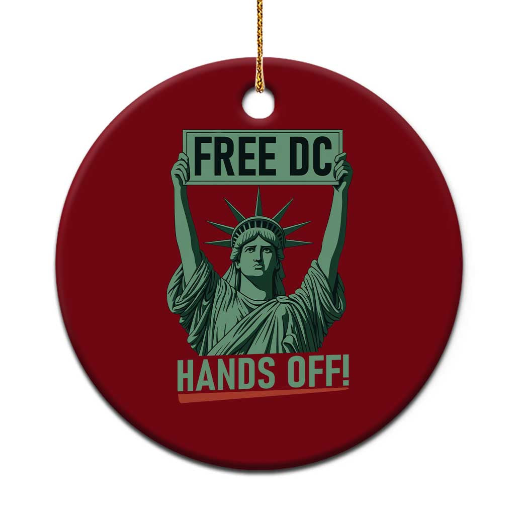 Free DC Hands Off Ceramic Ornament Statue of Liberty for Washington D.C. Rights TS02 1pc Red Print Your Wear