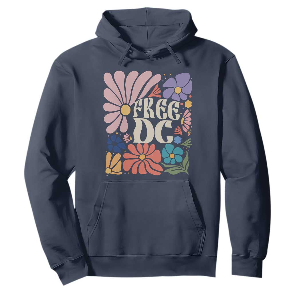 Free DC Subtle Groovy Floral Hoodie Washington D.C. Rights Retro Hippie Style TS02 Navy Print Your Wear