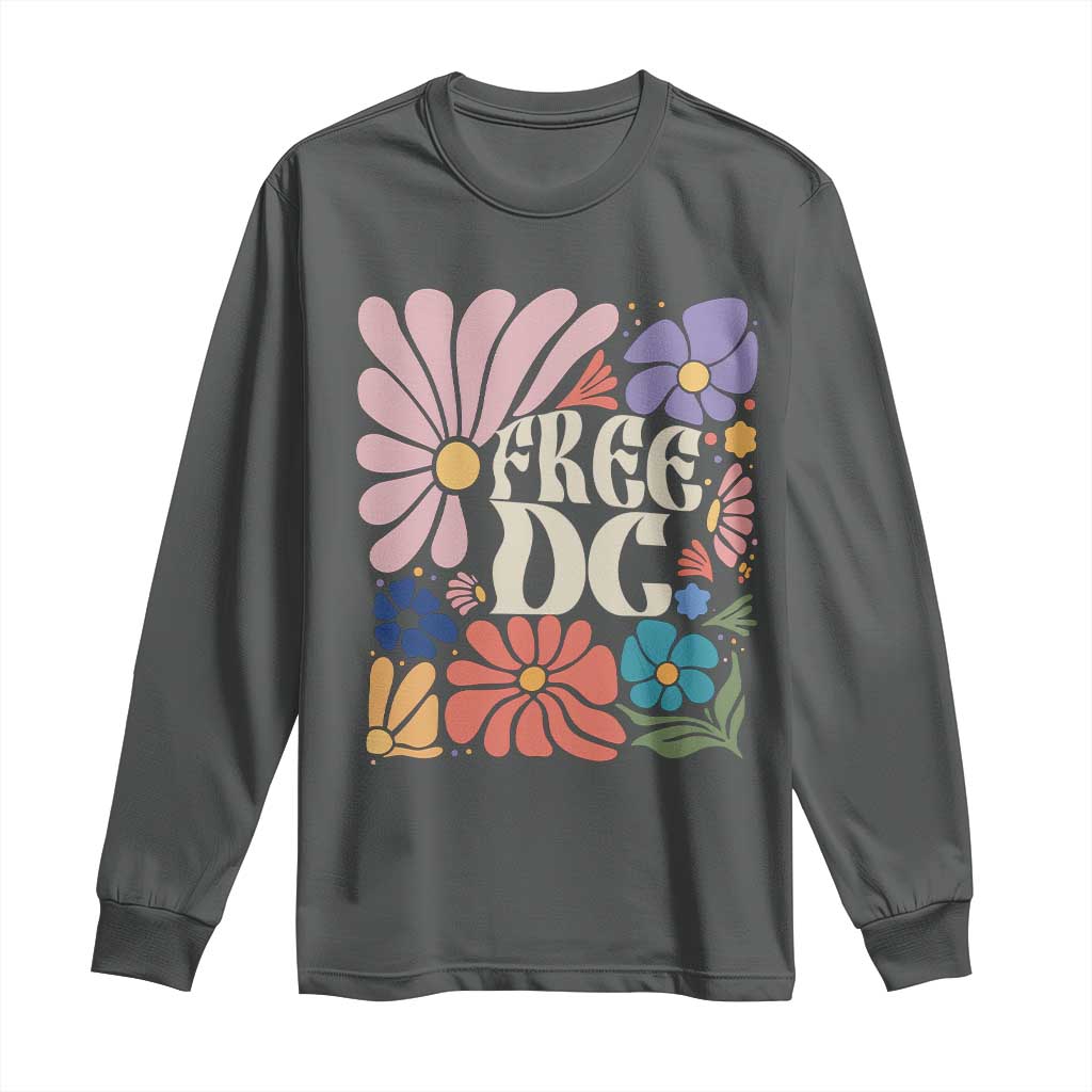Free DC Subtle Groovy Floral Long Sleeve Shirt Washington D.C. Rights Retro Hippie Style TS02 Dark Heather Print Your Wear