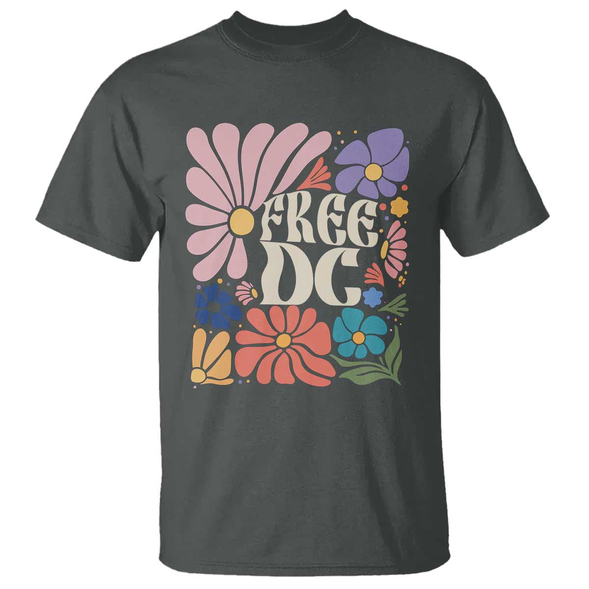Free DC Subtle Groovy Floral T Shirt Washington D.C. Rights Retro Hippie Style TS02 Dark Heather Print Your Wear