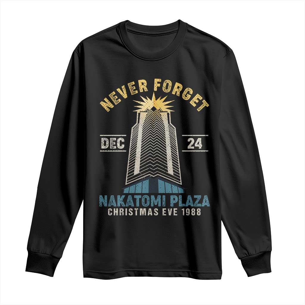 Nakatomi Plaza Long Sleeve Shirt Never Forget December 24 Christmas Eve 1988 TS02 Black Print Your Wear