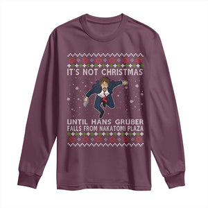 Nakatomi Plaza Long Sleeve Shirt It's Not Christmas Until Hans Gruber Falls From Building TS02 Maroon Print Your Wear