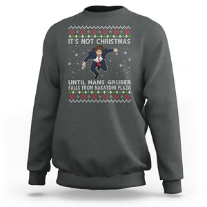 Nakatomi Plaza Sweatshirt It's Not Christmas Until Hans Gruber Falls TS02 Dark Heather Printyourwear