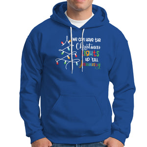 We Can Leave The Christmas Lights Up 'Till January Xmas Tree Hoodie TS02 Royal Blue Printyourwear