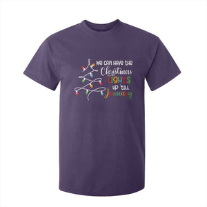 We Can Leave The Christmas Lights Up 'Till January Xmas Tree T Shirt For Kid TS02 Purple Print Your Wear