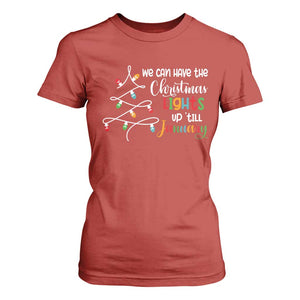 We Can Leave The Christmas Lights Up 'Till January Xmas Tree T Shirt For Women TS02 Red Print Your Wear