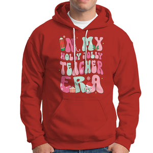 In My Holly Jolly Teacher Era Xmas Groovy Christmas Hoodie TS02 Red Printyourwear