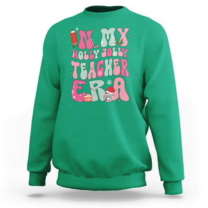 In My Holly Jolly Teacher Era Xmas Groovy Christmas Sweatshirt TS02 Irish Green Printyourwear